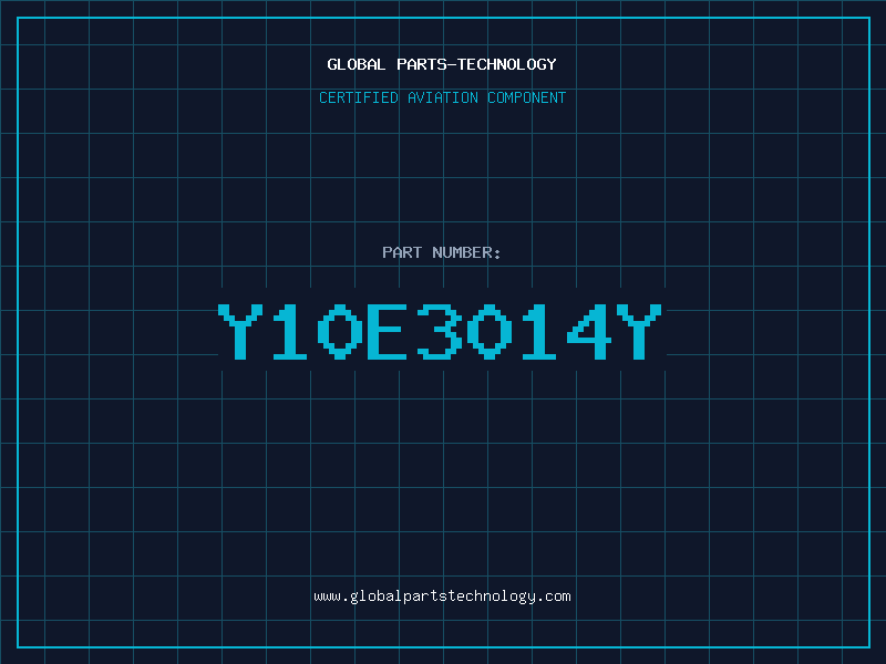 Aviation Part Y10E3014Y