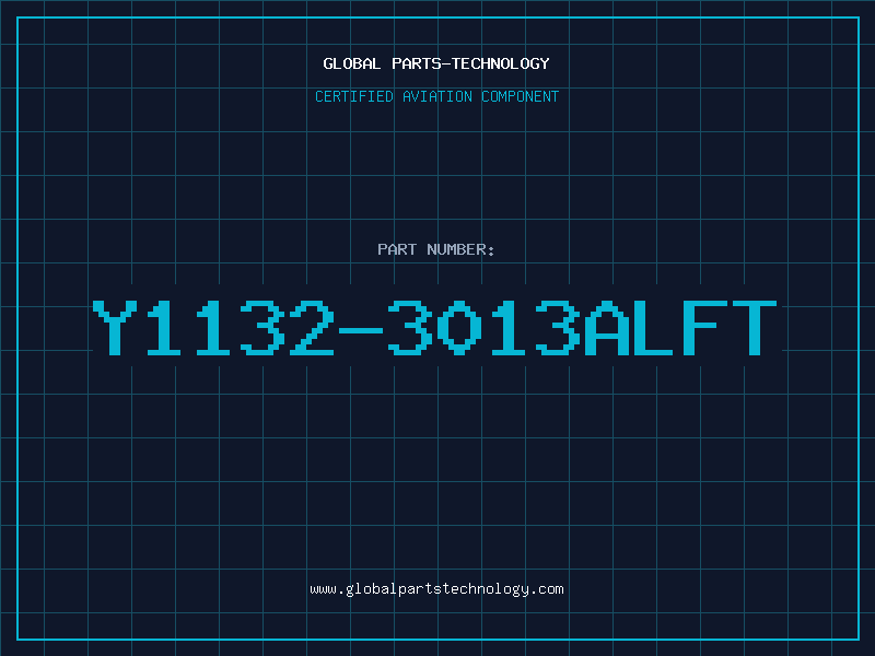 Aviation Part Y1132-3013ALFT
