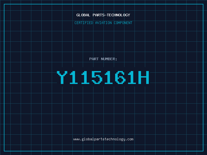 Aviation Part Y115161H