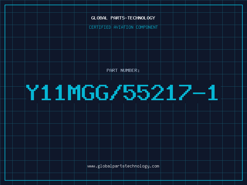 Aviation Part Y11MGG/55217-1