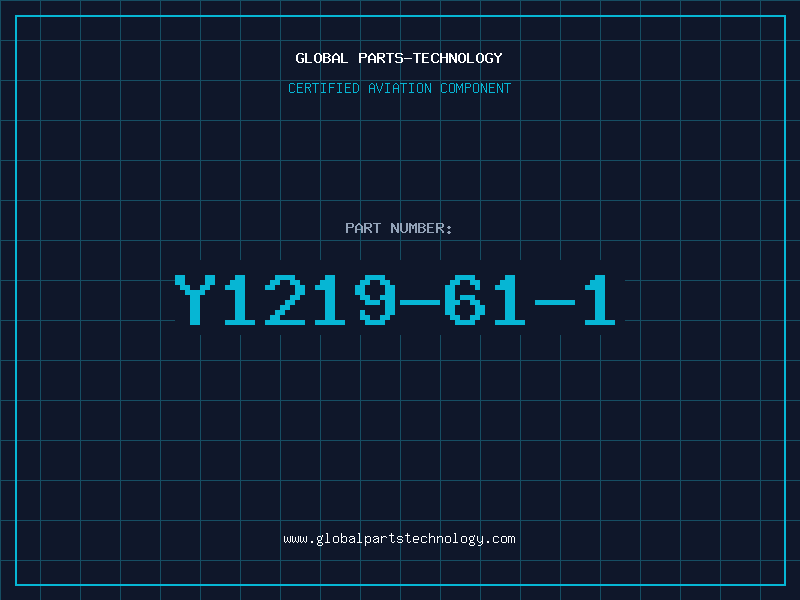Aviation Part Y1219-61-1