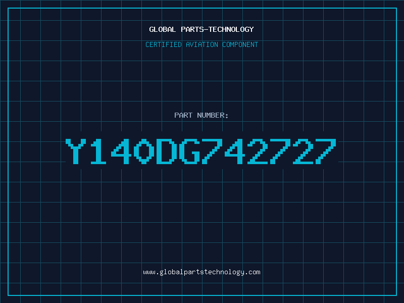 Aviation Part Y140DG742727