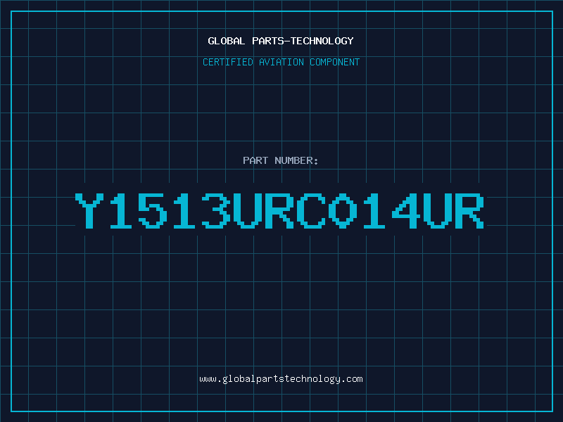 Aviation Part Y1513URC014UR