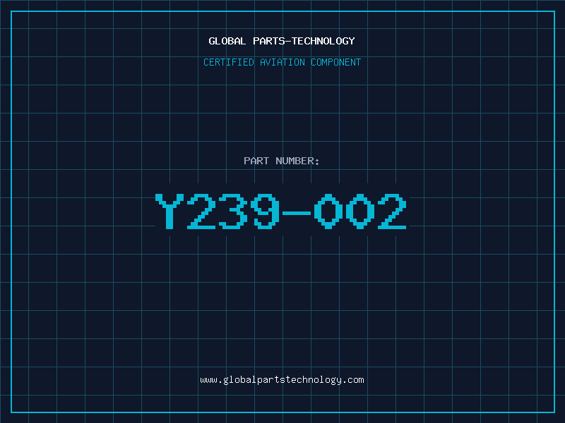 Aviation Part Y239-002