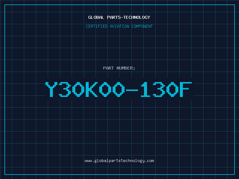 Aviation Part Y30K00-130F