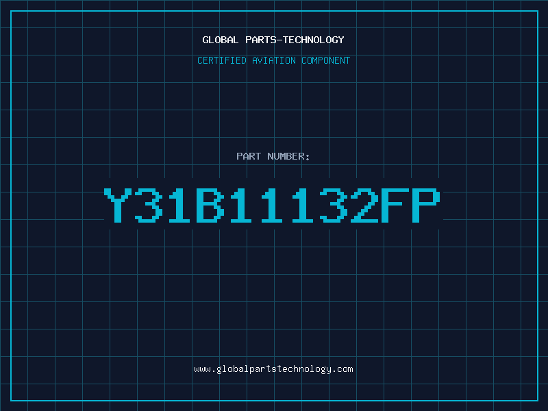 Aviation Part Y31B11132FP