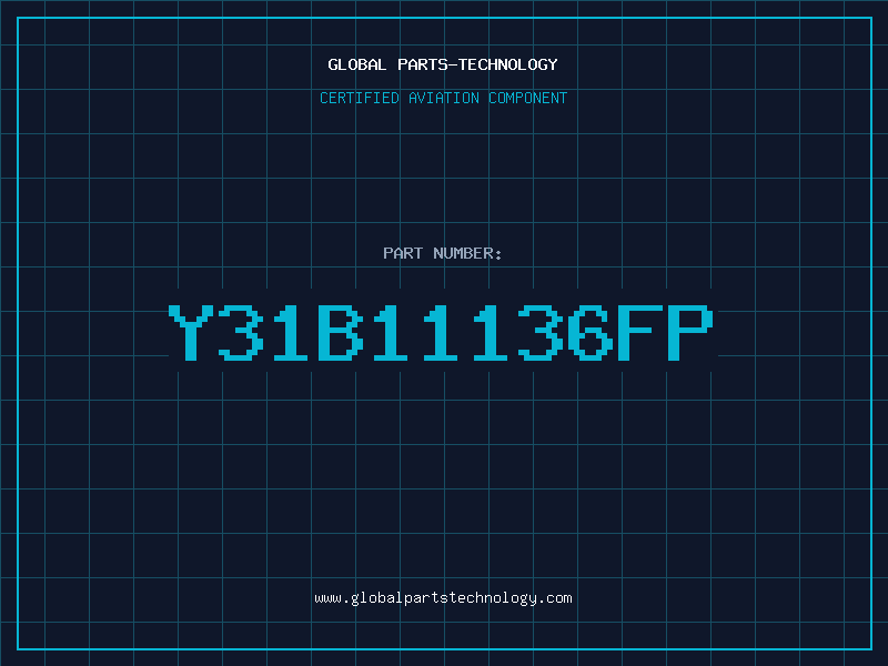 Aviation Part Y31B11136FP