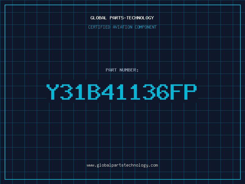 Aviation Part Y31B41136FP
