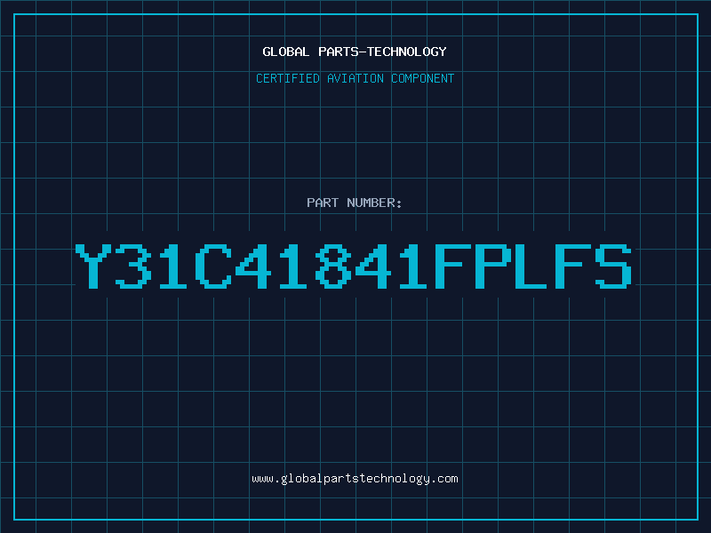 Aviation Part Y31C41841FPLFS