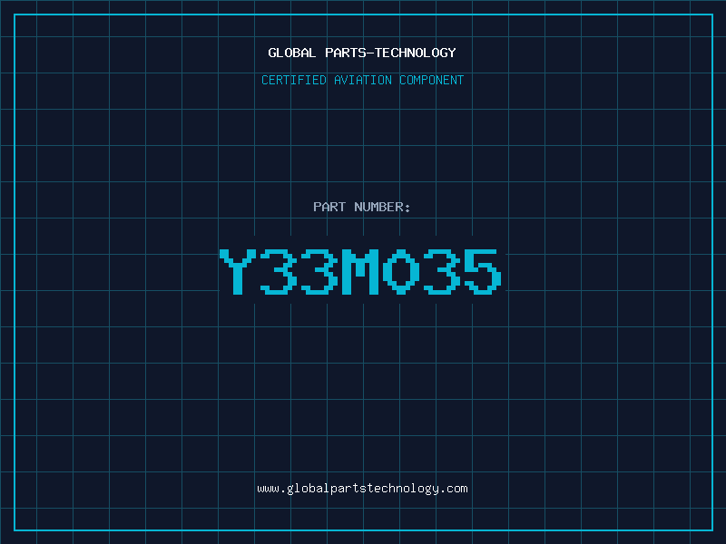 Aviation Part Y33M035