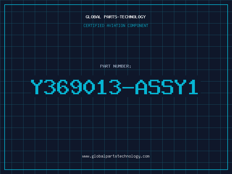 Aviation Part Y369013-ASSY1