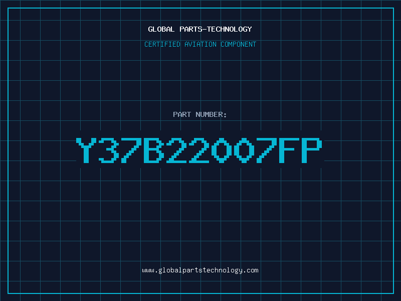 Aviation Part Y37B22007FP