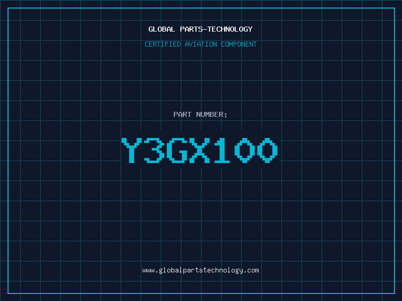 Aviation Part Y3GX100