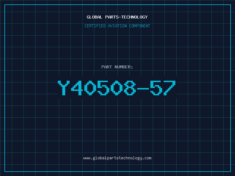 Aviation Part Y40508-57
