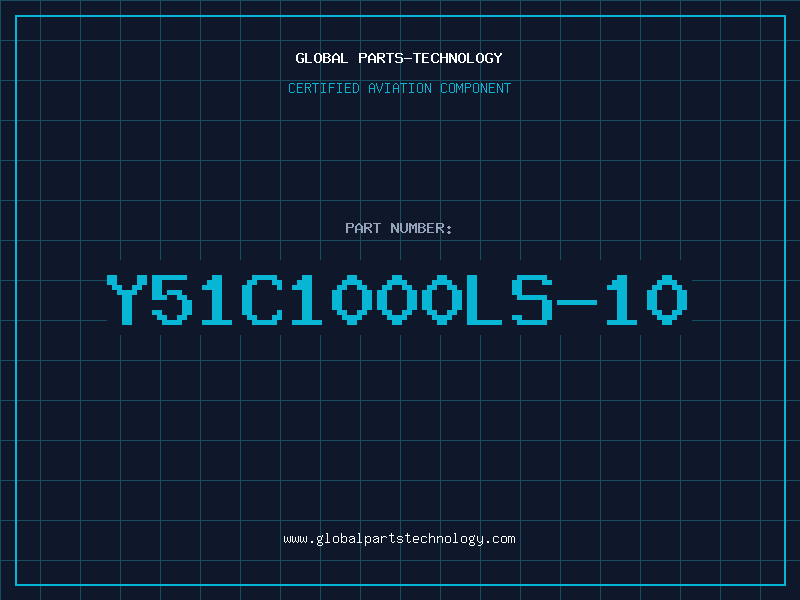 Aviation Part Y51C1000LS-10