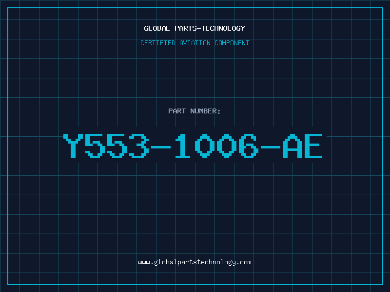Aviation Part Y553-1006-AE