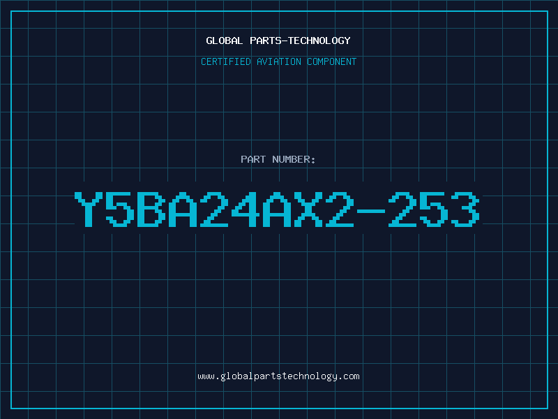 Aviation Part Y5BA24AX2-253