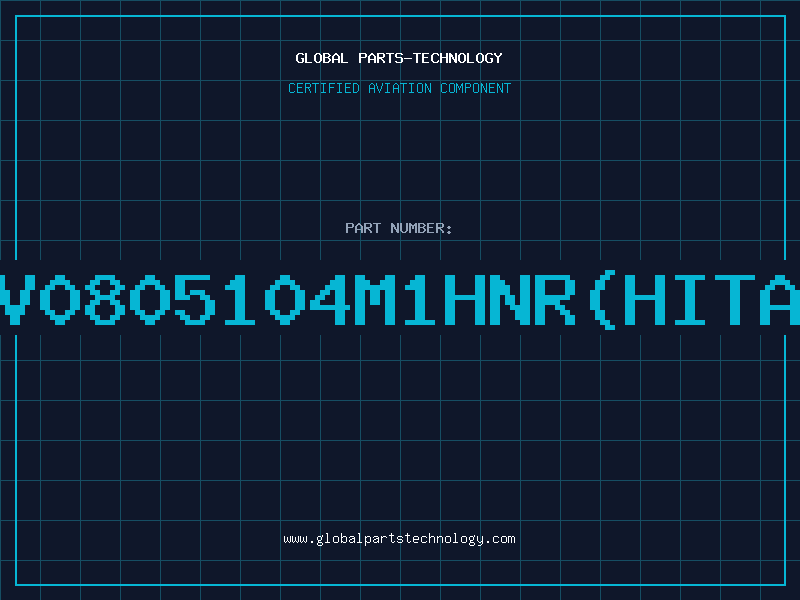 Aviation Part Y5V0805104M1HNR(HITANO