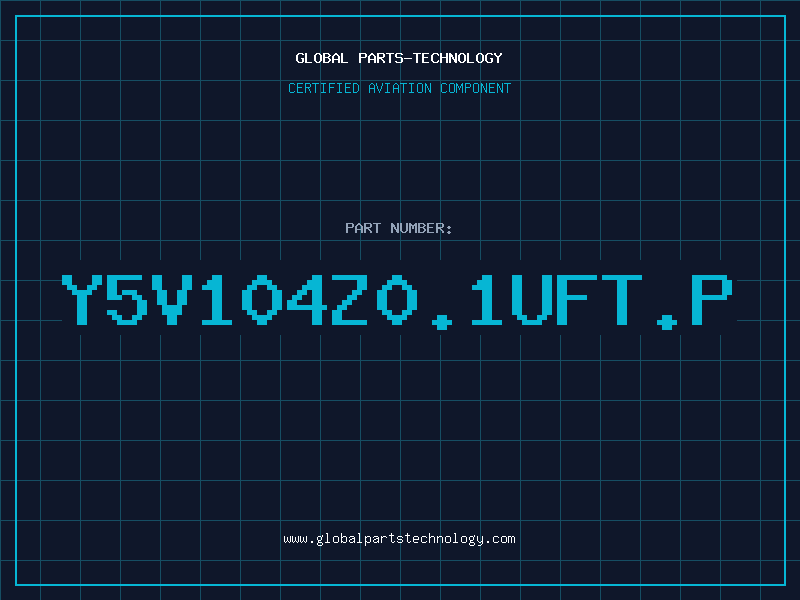 Aviation Part Y5V104Z0.1uFT.P