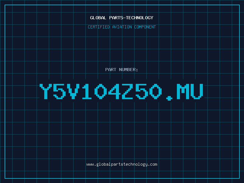 Aviation Part Y5V104Z50.MU