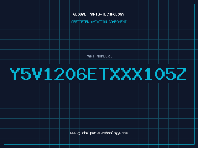 Aviation Part Y5V1206ETXXX105Z