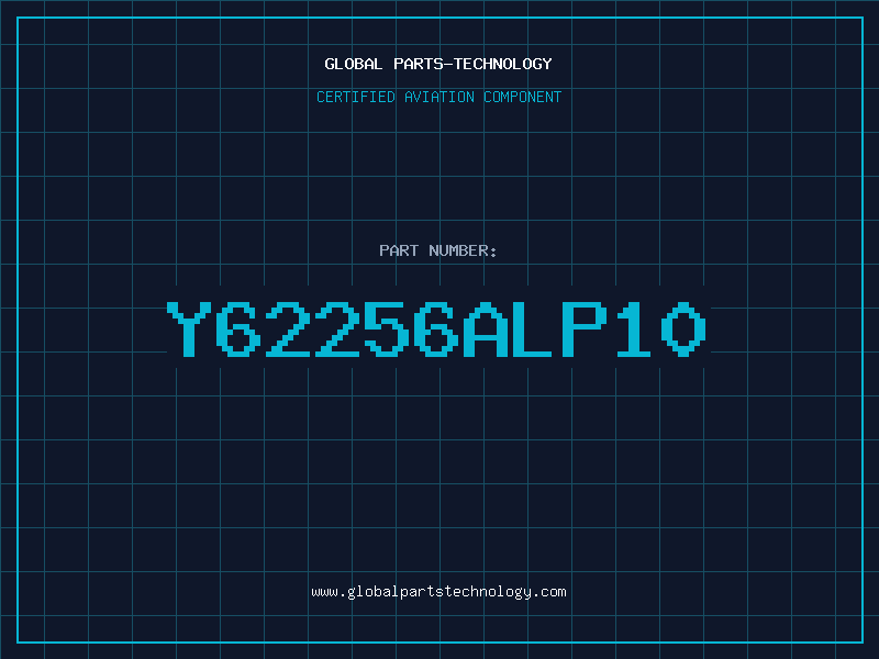 Aviation Part Y62256ALP10