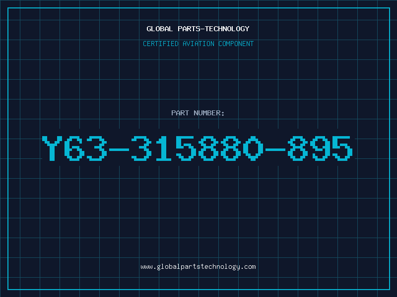 Aviation Part Y63-315880-895