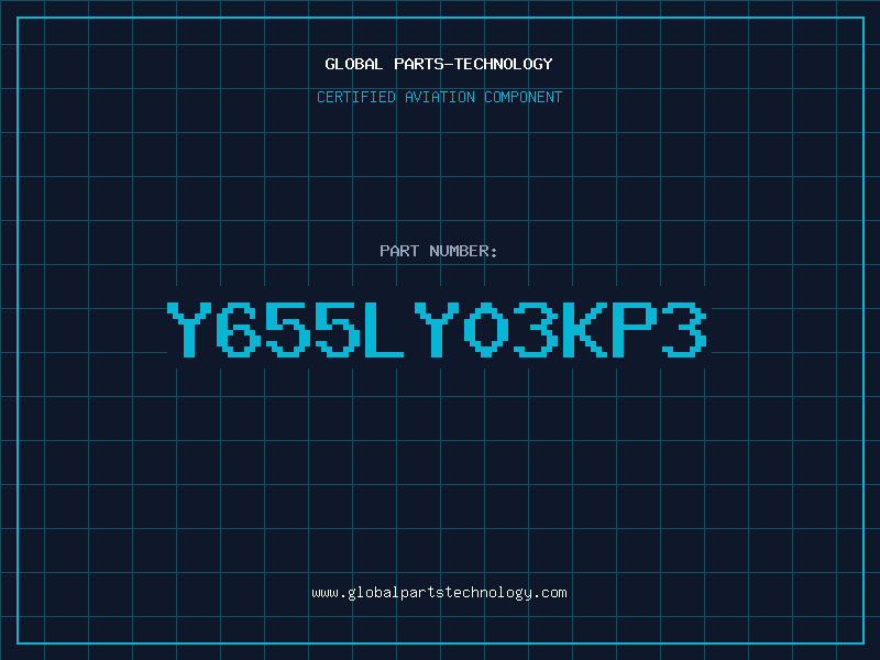 Aviation Part Y655LY03KP3