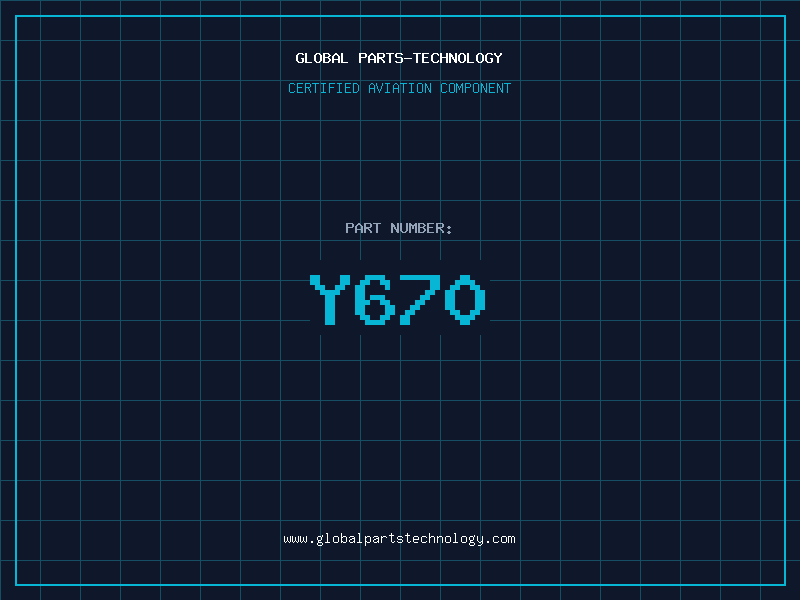 Aviation Part Y670