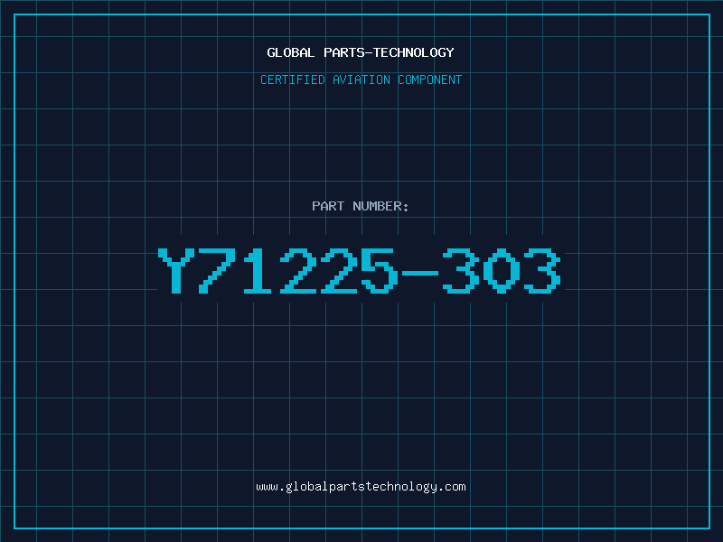 Aviation Part Y71225-303