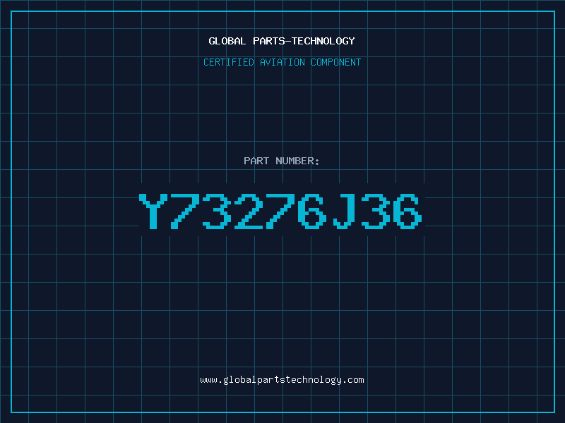 Aviation Part Y73276J36