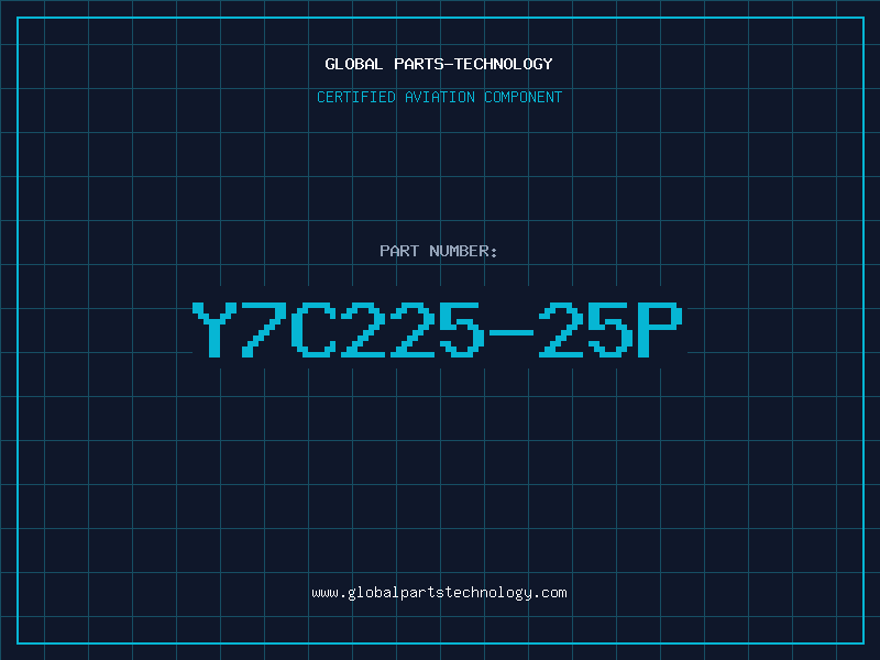 Aviation Part Y7C225-25P