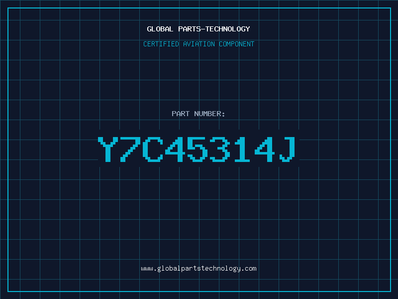 Aviation Part Y7C45314J