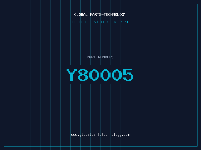 Aviation Part Y80005