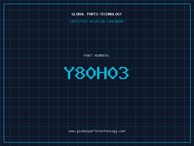Aviation Part Y80H03