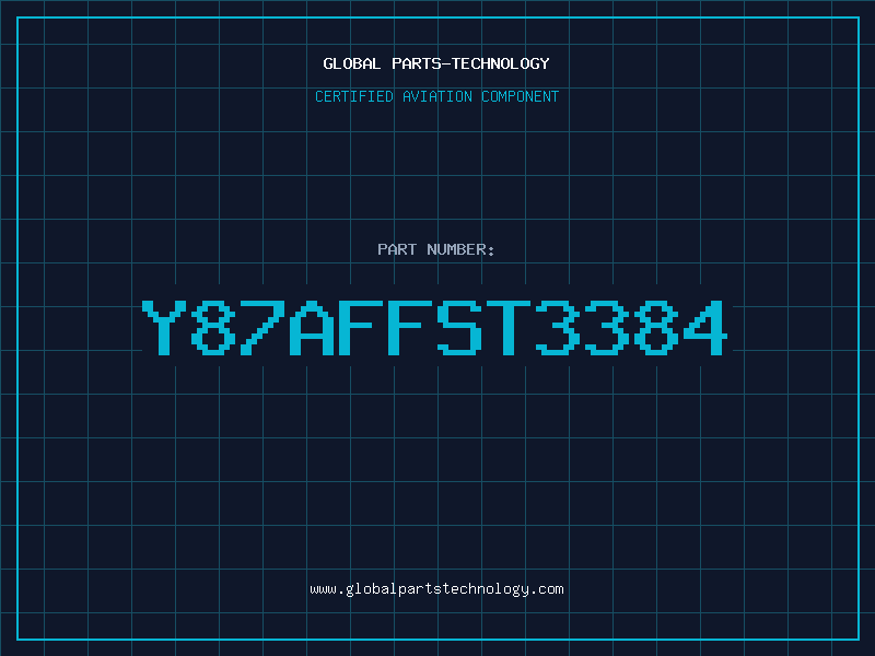 Aviation Part Y87AFFST3384