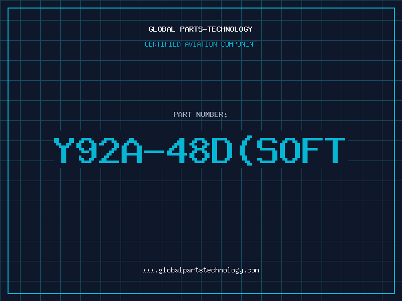 Aviation Part Y92A-48D(SOFT