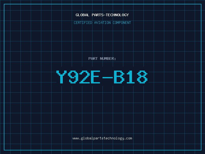 Aviation Part Y92E-B18