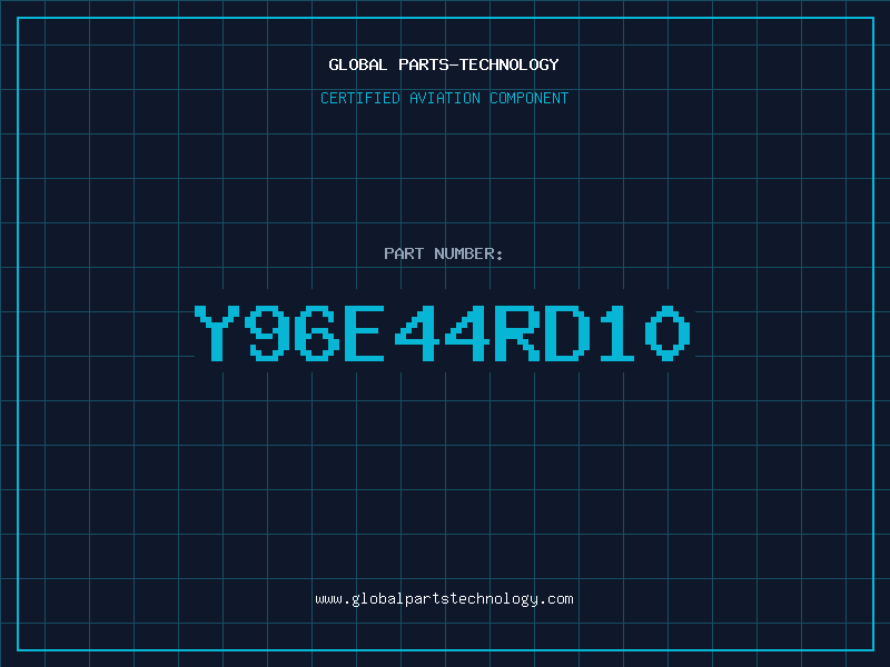 Aviation Part Y96E44RD10