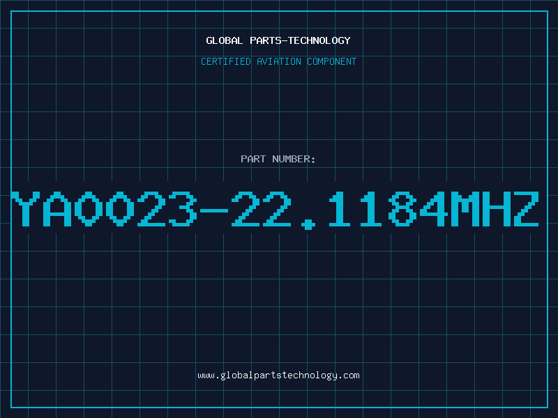 Aviation Part YA0023-22.1184MHZ
