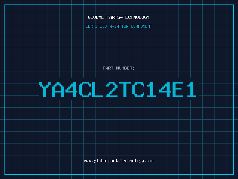 Aviation Part YA4CL2TC14E1