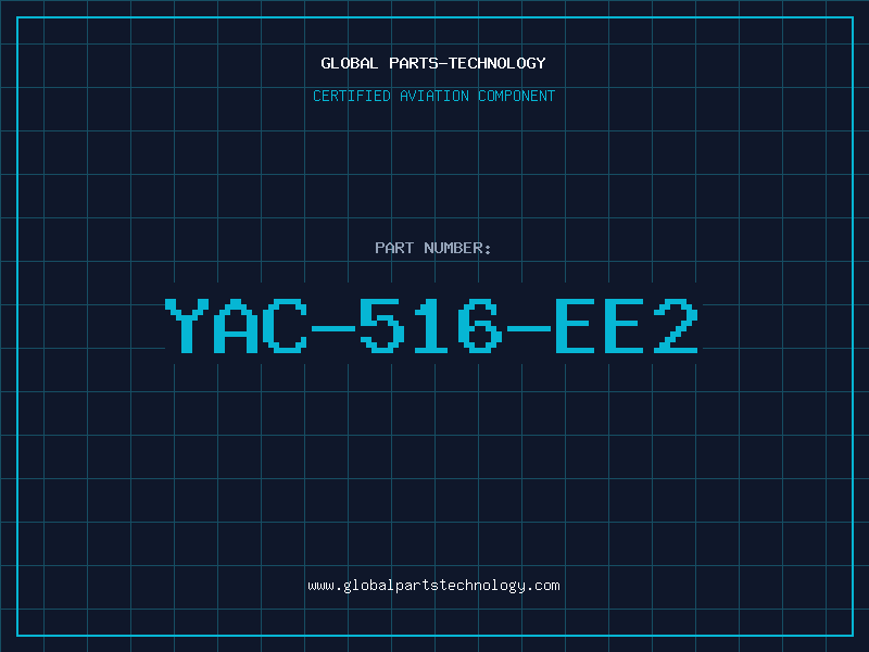 Aviation Part YAC-516-EE2