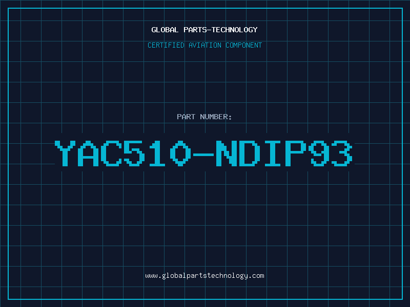 Aviation Part YAC510-NDIP93