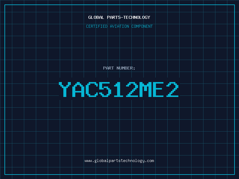 Aviation Part YAC512ME2