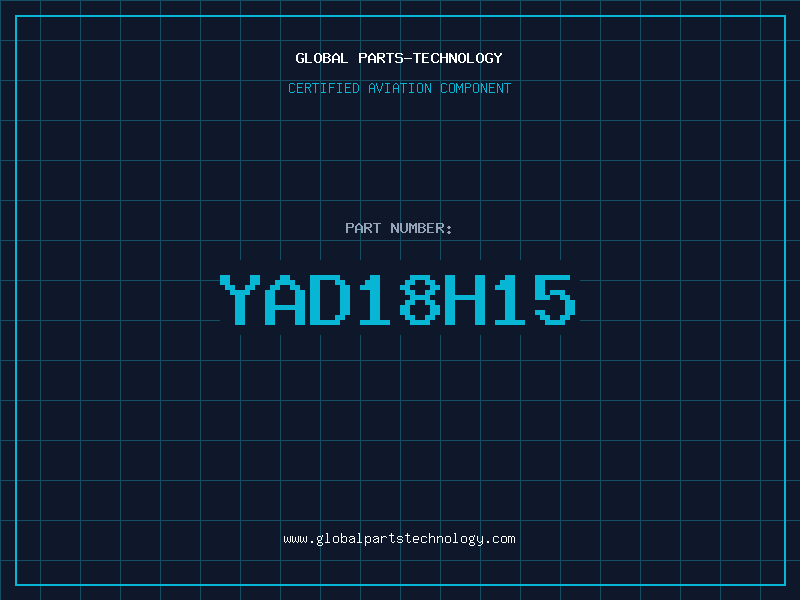 Aviation Part YAD18H15