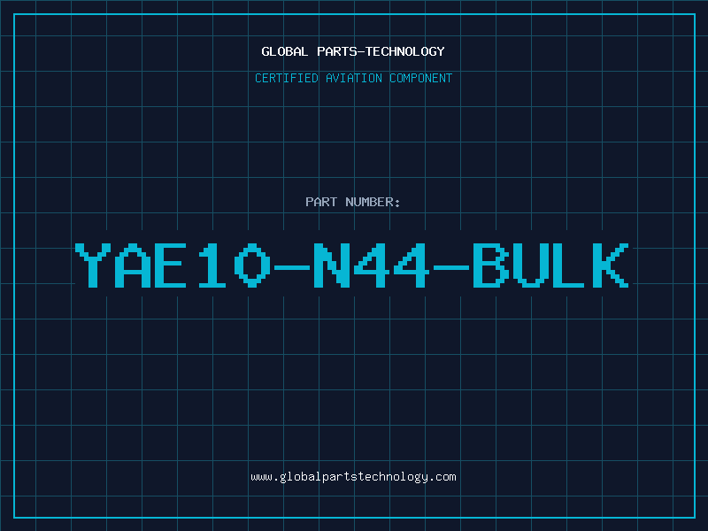 Aviation Part YAE10-N44-BULK