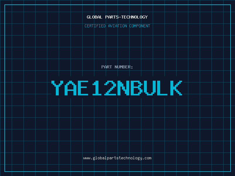 Aviation Part YAE12NBULK