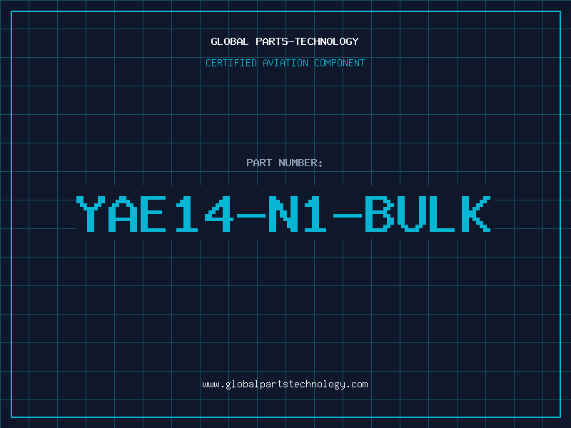 Aviation Part YAE14-N1-BULK