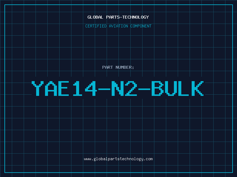 Aviation Part YAE14-N2-BULK