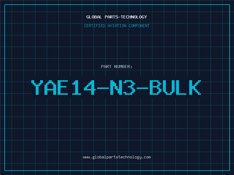 Aviation Part YAE14-N3-BULK